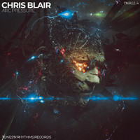 Chris Blair - Arc Pressure