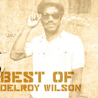 Delroy Wilson - Best of Delroy Wilson