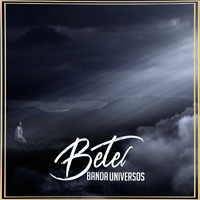 Banda Universos - Betel