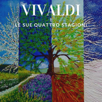 I Musici - Vivaldi e le sue Quattro Stagioni