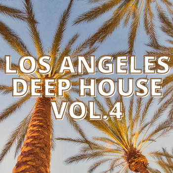 Various Artists - Los Angeles Deep House Vol.4