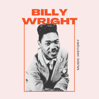 Billy Wright - Billy Wright - Music History