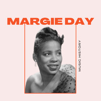 Margie Day - Margie Day - Music History