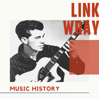 Link Wray - Link Wray - Music History