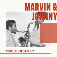 Marvin & Johnny - Marvin & Johnny - Music History