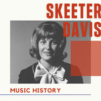 Skeeter Davis - Skeeter Davis - Music History