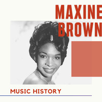 Maxine Brown - Maxine Brown - Music History