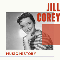 Jill Corey - Jill Corey - Music History