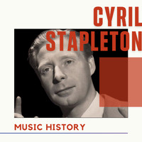 Cyril Stapleton - Cyril Stapleton - Music History