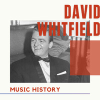 David Whitfield - David Whitfield - Music History