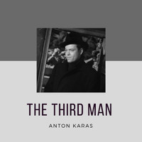 Anton Karas - The Third Man