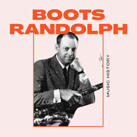 Boots Randolph - Boots Randolph - Music History