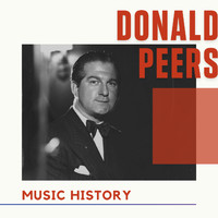 Donald Peers - Donald Peers - Music History