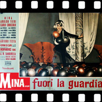 Mina - 'Na sera e Maggio (Dal Film "Mina Fuori La Guardia")
