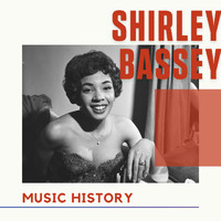 Shirley Bassey - Shirley Bassey - Music History