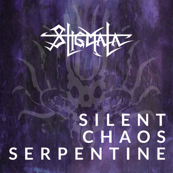 Stigmata - Silent Chaos Serpentine (Anniversary Edition)