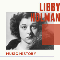 Libby Holman - Libby Holman - Music History
