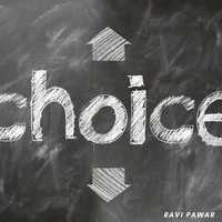 Ravi Pawar - Choice