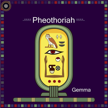 Pheothoriah - Gemma