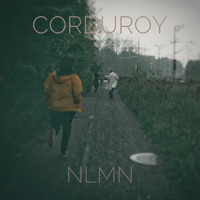 Corduroy - NLMN (Single Version)