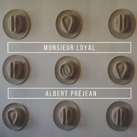 Albert Préjean - Souvenir: Monsieur Loyal
