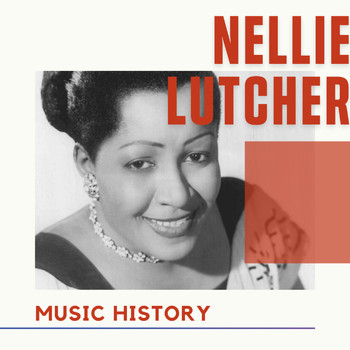 Nellie Lutcher - Nellie Lutcher - Music History