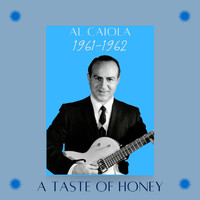 Al Caiola - A taste of honey (1961-1962)