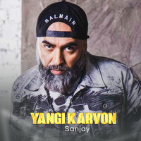 Sanjay - Yangi karvon