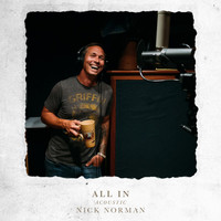 Nick Norman - All In (Acoustic)