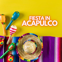Los Muchachos - Fiesta in Acapulco
