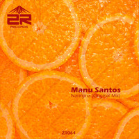 Manu Santos - Narinjina (Original Mix)