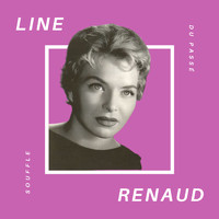 Line Renaud - Line Renaud - Souffle du Passé