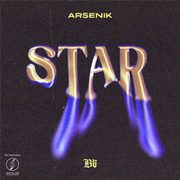 Arsenik - Star (Explicit)