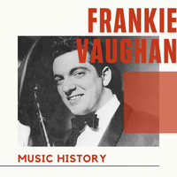 Frankie Vaughan - Frankie Vaughan - Music History
