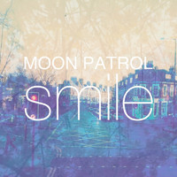 Moon Patrol - Smile