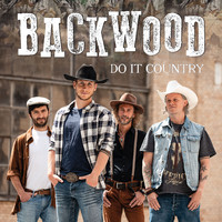 Backwood - Do It Country