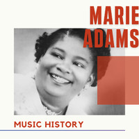 Marie Adams - Marie Adams - Music History