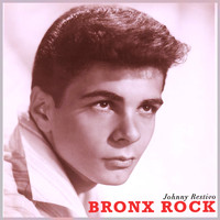 Johnny Restivo - Bronx Rock