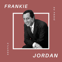 Frankie Jordan - Frankie Jordan - Souffle du Passé