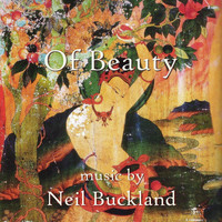 Neil Buckland - Of Beauty