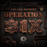 The Jazz Jousters - Operation Six