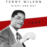 Teddy Wilson - Night and Day (1956)