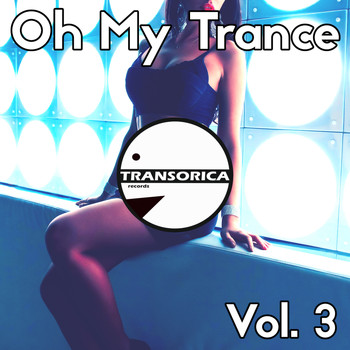 Various Artists - Oh My Trance Vol. 3