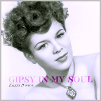 Eileen Barton - Gipsy in My Soul