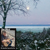 Dan Ward - Put Another Log on the Fire