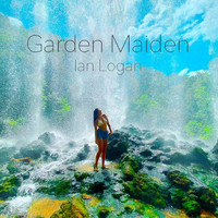 Ian Logan - Garden Maiden