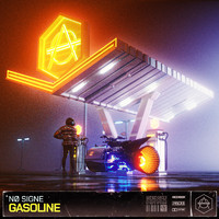 NO SIGNE - Gasoline