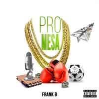 Frank B - Promesa (Explicit)