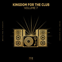 King Topher - Kingdom For The Club Vol. 7