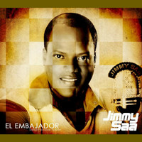 Jimmy Saa - El Embajador (Explicit)